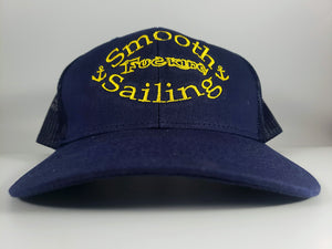 Smooth Fucking Sailing Curved Bill Trucker